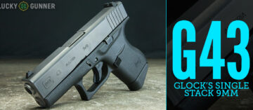 Review: Glock 43 Subcompact Single Stack 9mm